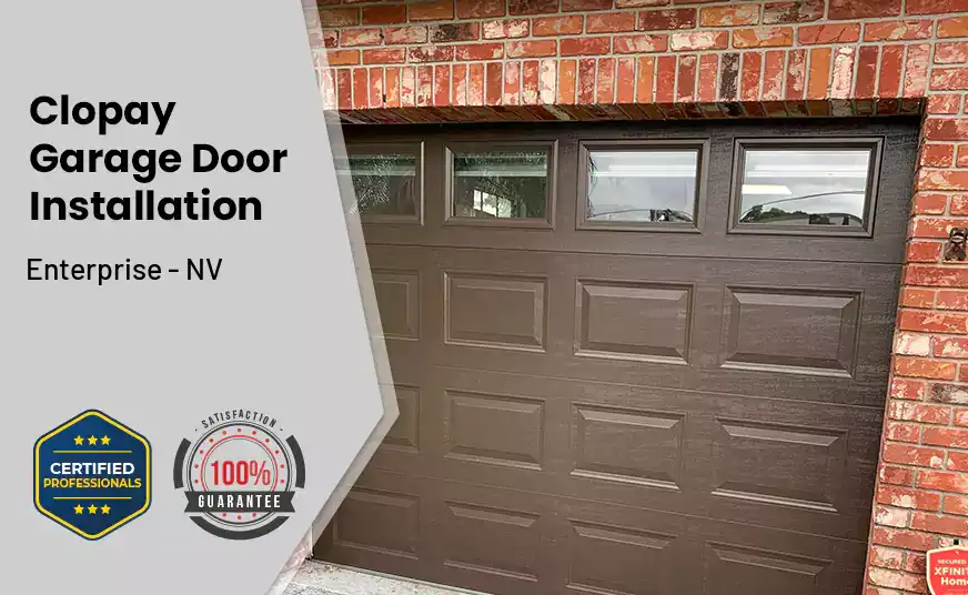 Clopay Garage Door Installation Enterprise - NV 