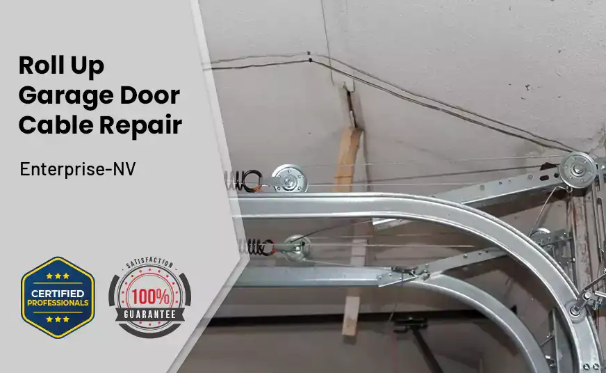 Roll Up Garage Door Cable Repair Enterprise-NV 